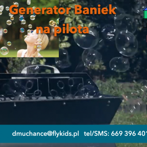 Generator Baniek Mydlanych na pilota